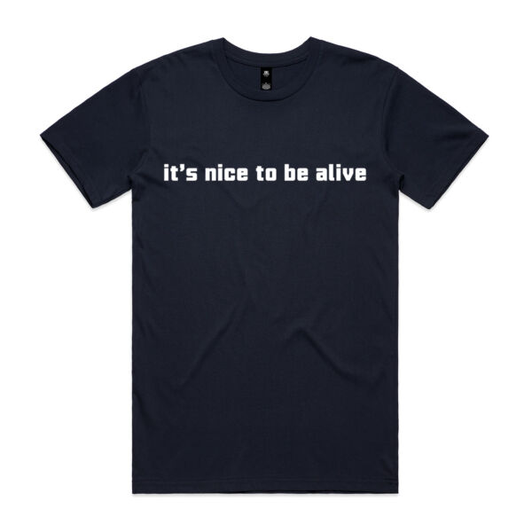 TPGCF It's Nice to be Alive Tee Thumbnail