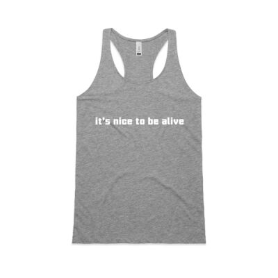 TPGCF It's Nice to be Alive Racerback Thumbnail