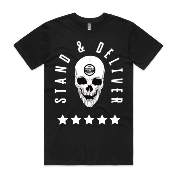 Stand & Deliver T Shirt  Thumbnail